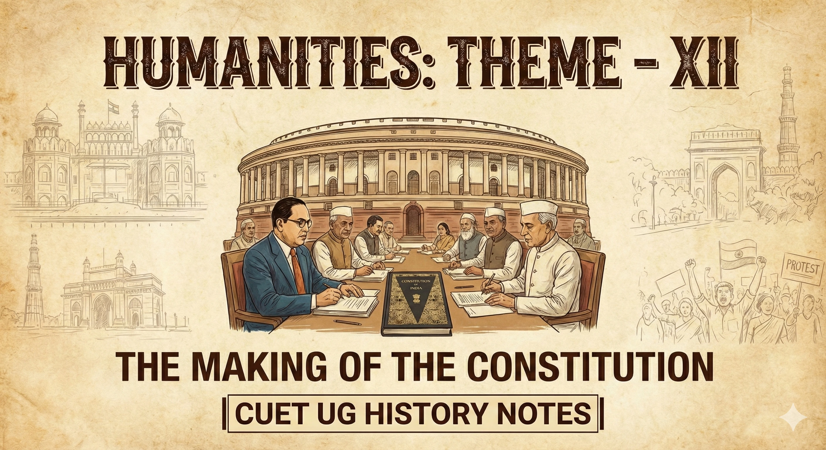 The Making of the Constitution [Theme - XII]